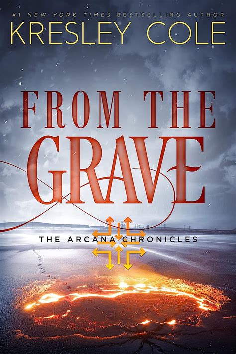 Amazon.com: From The Grave (The Arcana Chronicles) eBook : .